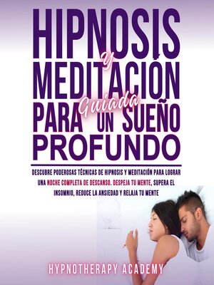 cover image of Hipnosis y Meditación Guiada Para un Sueño Profundo